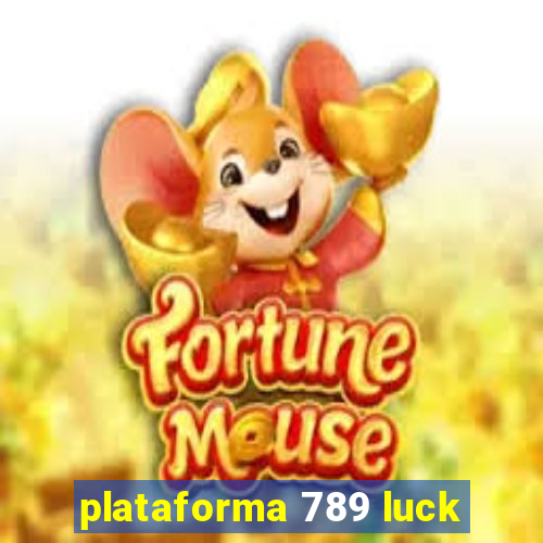 plataforma 789 luck